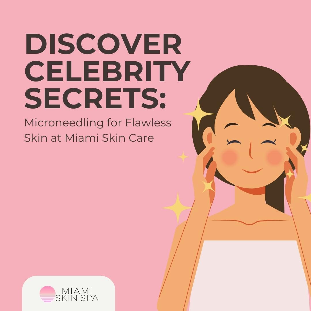 How Long Does Microneedling Last? at Miami Skin Spa in Brickell How Long Does Microneedling Last? at Miami Skin Spa in Brickell
